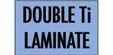 Double Ti Laminate